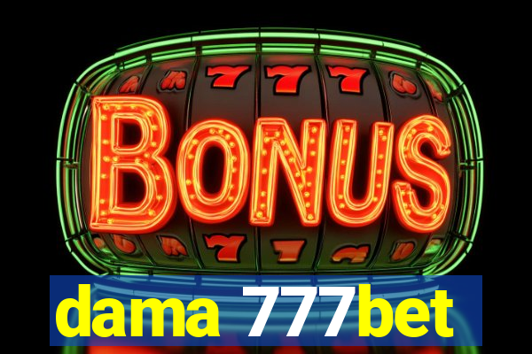 dama 777bet